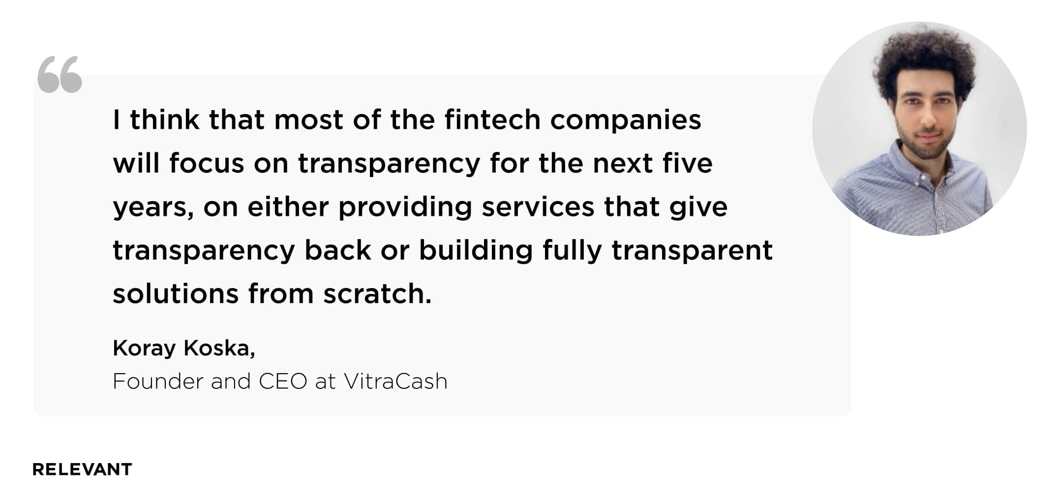 Koray Koska, founder, and CEO at VitraCash